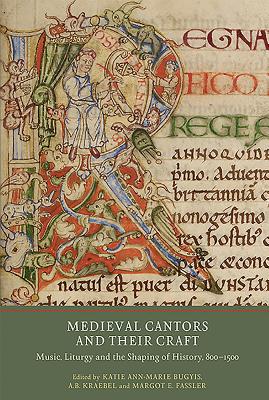 Medieval Cantors and their Craft