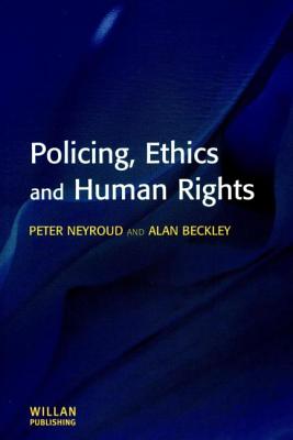 Policing, Ethics and Human Rights