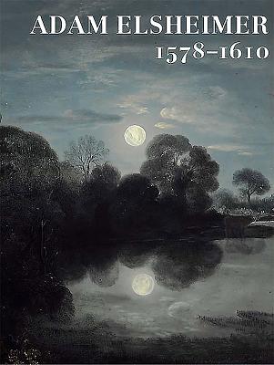 Adam Elsheimer 1578-1610