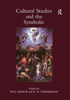 Cultural Studies and the Symbolic: Theory Studies, Presented at the Univeristy of Glasgow's Centre for Intercultural Studies: v. 1: Occasional papers in cassirer and cultural