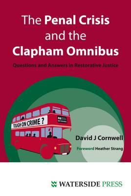 The Penal Crisis and the Clapham Omnibus