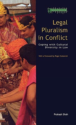 Legal Pluralism in Conflict