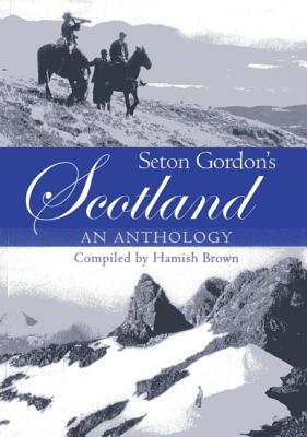 Seton Gordon's Scotland