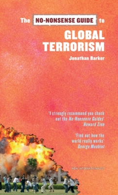 The No-Nonsense Guide to Global Terrorism