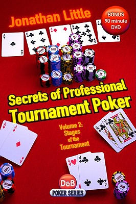 Secrets of Professional Tournament Poker