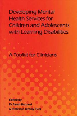 Developing Mental Health Services for Children and Adolescents with Learning Disabilities