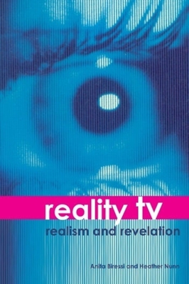 Reality TV - Realism and Revelation