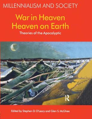 War in Heaven/Heaven on Earth