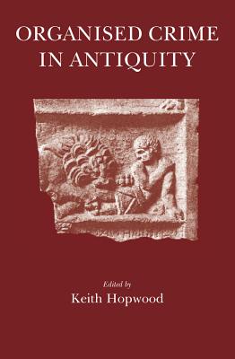 Organised Crime in Antiquity