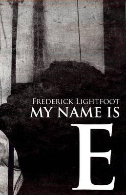 My Name is E