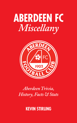 Aberdeen FC Miscellany