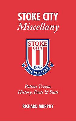 Stoke City Miscellany