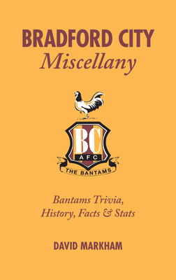 Bradford City Miscellany