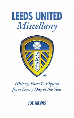 Leeds United Miscellany