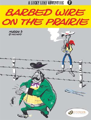 Lucky Luke Vol. 7: Barbed Wire On The Prairie