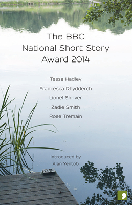 The BBC National Short Story Award 2014