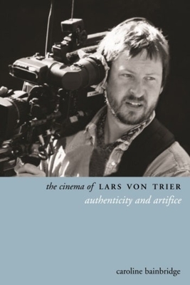 The Cinema of Lars von Trier