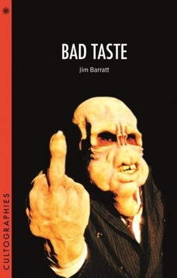 Bad Taste