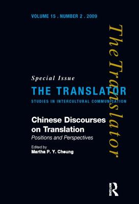 Chinese Discourses on Translation