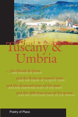 Tuscany and Umbria