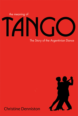 The Meaning Of Tango