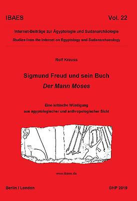 Sigmund Freud und sein Buch Der Mann Moses