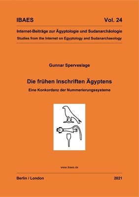 Die fruhen Inschriften AEgyptens