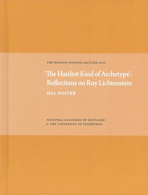 Hardest Kind of Archetype: Reflections on Roy Lichetenstein