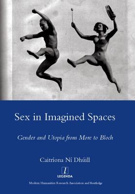 Sex in Imagined Spaces