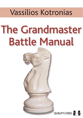 The Grandmaster Battle Manual