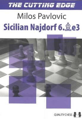 The Cutting Edge 2 - Sicilian Najdorf 6.Be3