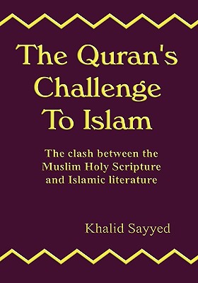 THE Qur'an's Challenge to Islam