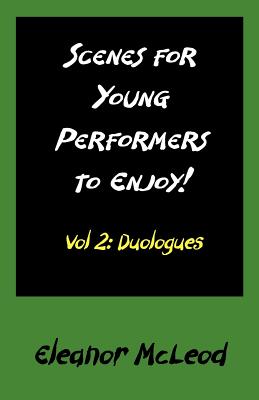 Scenes for Young Performers to Enjoy