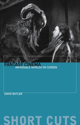 Fantasy Cinema - Impossible Worlds on Screen