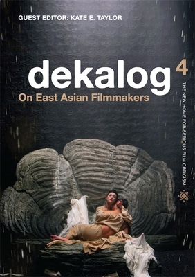 Dekalog 04 - On East Asian Filmmakers