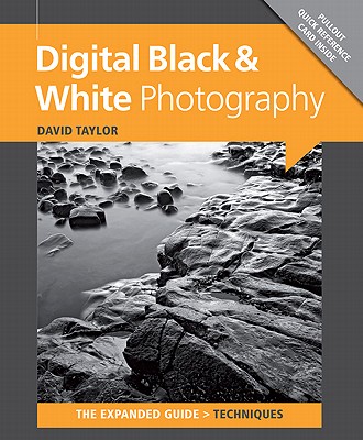 Digital Black & White Photography