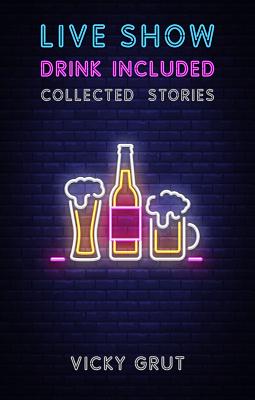 Live Show, Drink Included