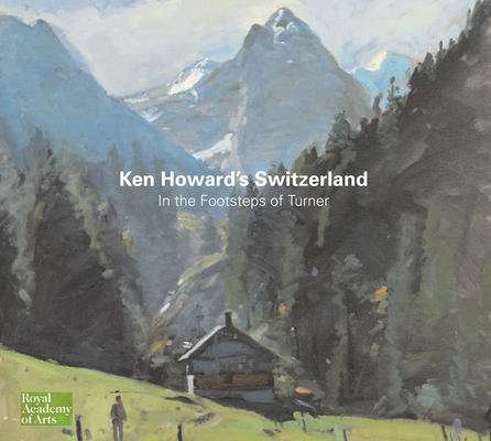 Ken Howard's Switzerland