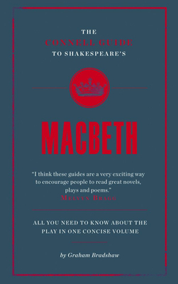 The Connell Guide To Shakespeare's Macbeth