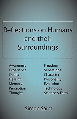 Reflections on Humans and Their Surroundings