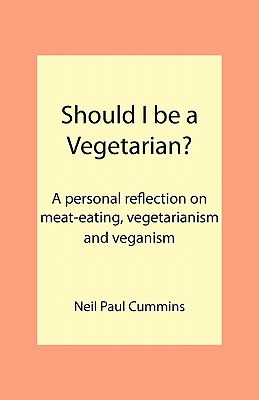 Should I be a Vegetarian?