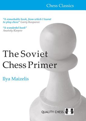 The Soviet Chess Primer