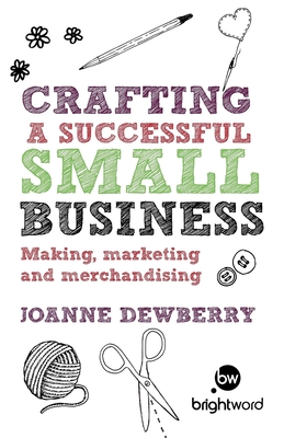 Crafting a Successful Small Business