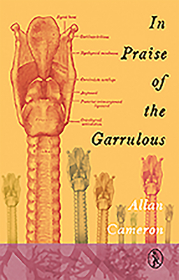 In Praise of the Garrulous