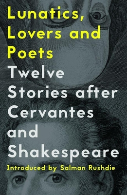 Lunatics, Lovers and Poets