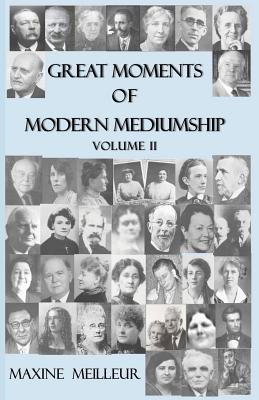 Great Moments of Modern Mediumship, vol II