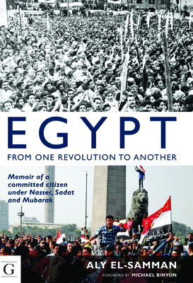 Egypt from One Revolution to Another