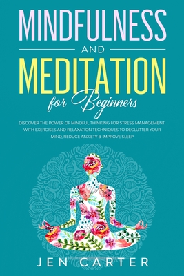 Mindfulness and Meditation for Beginners