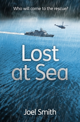 Lost at Sea – Who will come to the rescue?