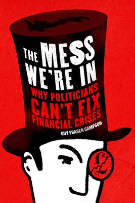 The Mess We're in